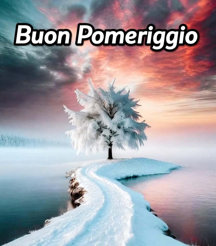 Buon Pomeriggio Immagini