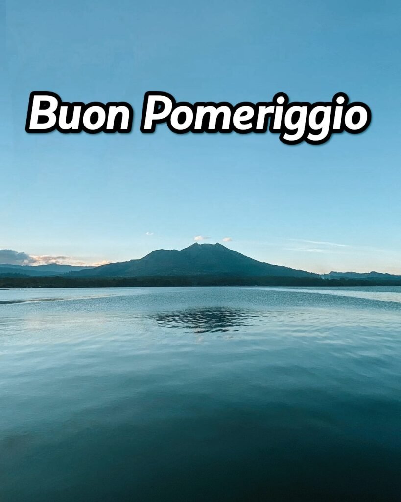 Buon Pomeriggio Immagini Bellissime Gratis Per Whatsapp