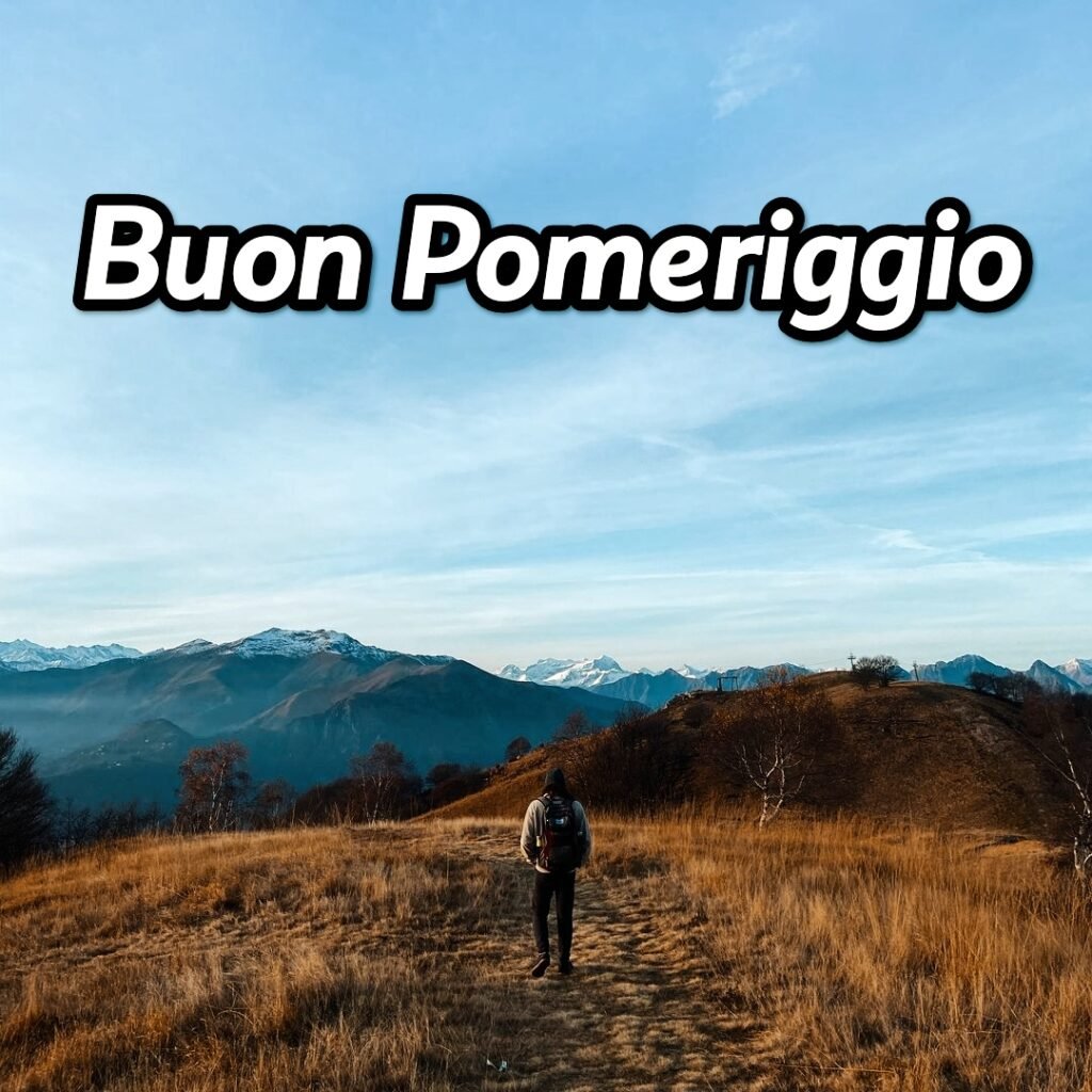 Buon Pomeriggio Immagini Gratis Per Whatsapp