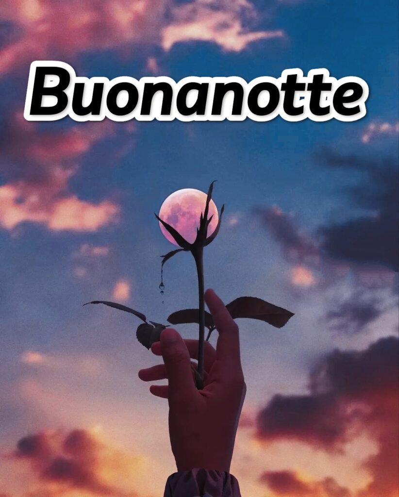 Originalissime Immagini Della Buonanotte